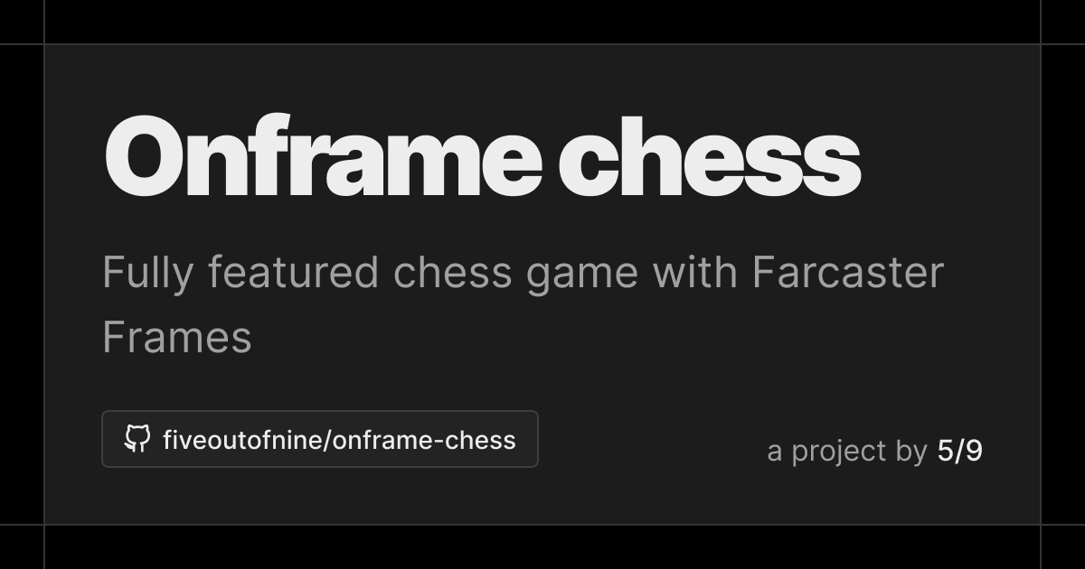 Onframe Chess